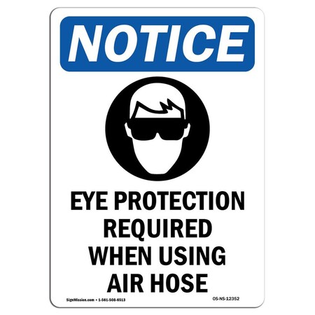 Signmission OSHA Eye Protection Required When Machine Is Operating 14in X 10in Wall Graphic, NS-RD-1014-L-12353 OS-NS-RD-1014-L-12353